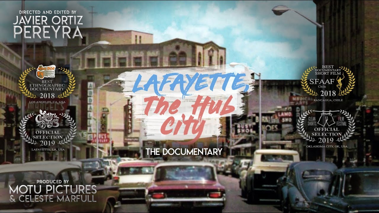 Lafayette, The Hub City - The Documentary
