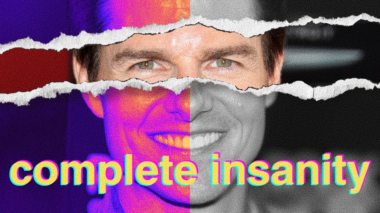 The Insanity of Tom Cruise