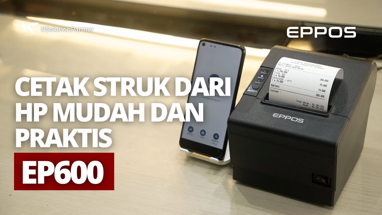 LEBIH PRAKTIS! CETAK STRUK DARI HP PAKAI PRINTER THERMAL AUTO CUTTER EPPOS EP600