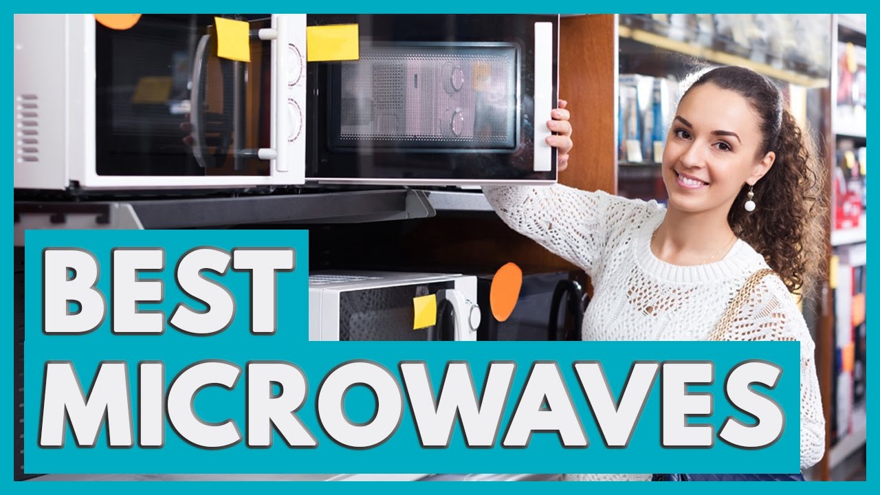 9 Best Microwaves in 2018