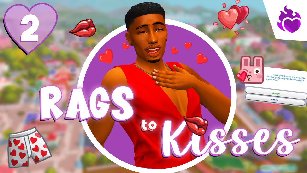 NEW LP❤️&zwj;🔥RAGS TO KISSES❤️&zwj;🔥SIMS 4 LOVESTRUCK ❤️#2 HOW I MET MY WIFE