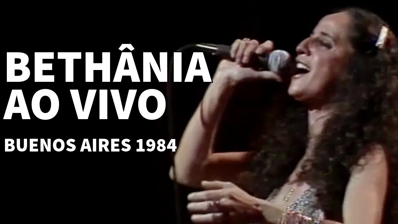 Maria Beth&acirc;nia AO VIVO em Buenos Aires (1984) | Show completo hist&oacute;rico