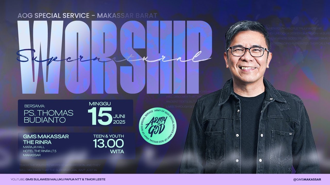 ARMY OF GOD SERVICE | SUPERNATURAL WORSHIP - Pdt. Thomas Budianto