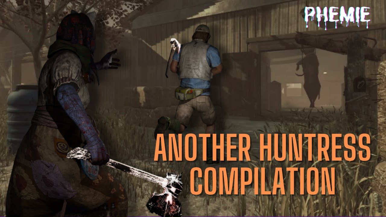 Another Huntress Compilation - Dead by Daylight