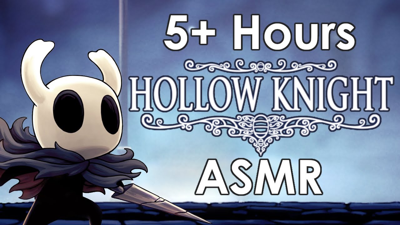 5+ HOURS of Relaxing Hollow Knight Gameplay ~ Hollow Knight ASMR (close ear to ear male whispers)