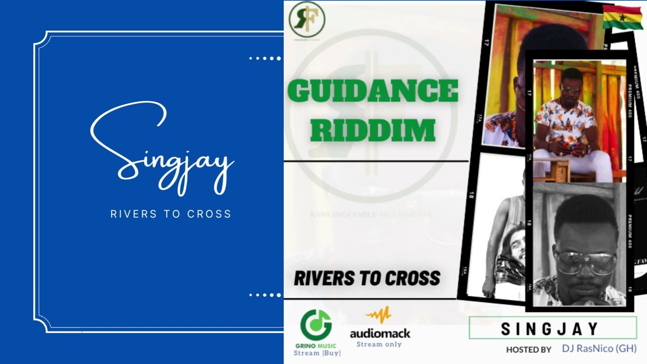 Singjay Rivers to Cross Guidance Riddim Album Pic -Video