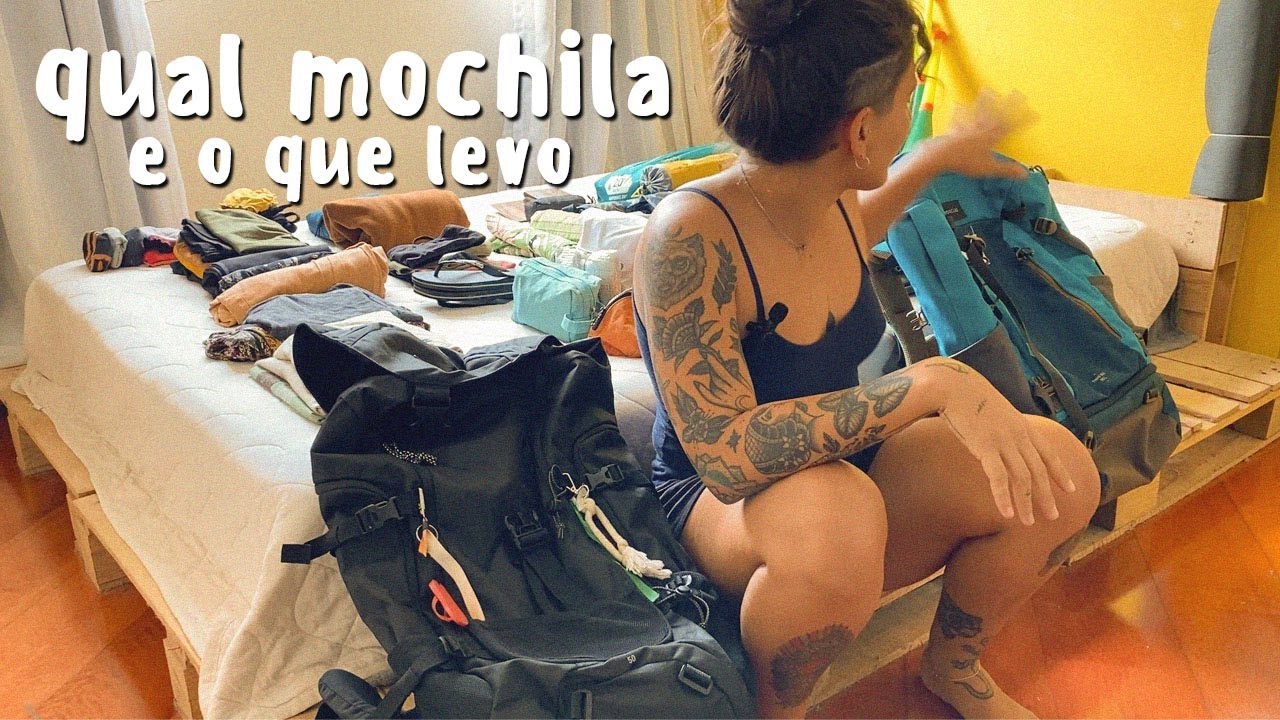 O QUE LEVAR NO MOCHILÃO PELO BRASIL SEM DATA DE VOLTA