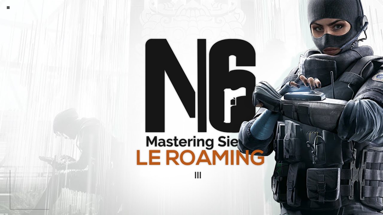 Comment ROAMER sur R6 ?