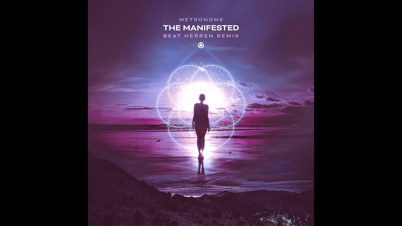 Metronome - The Manifested (Beat Herren Remix) - Official