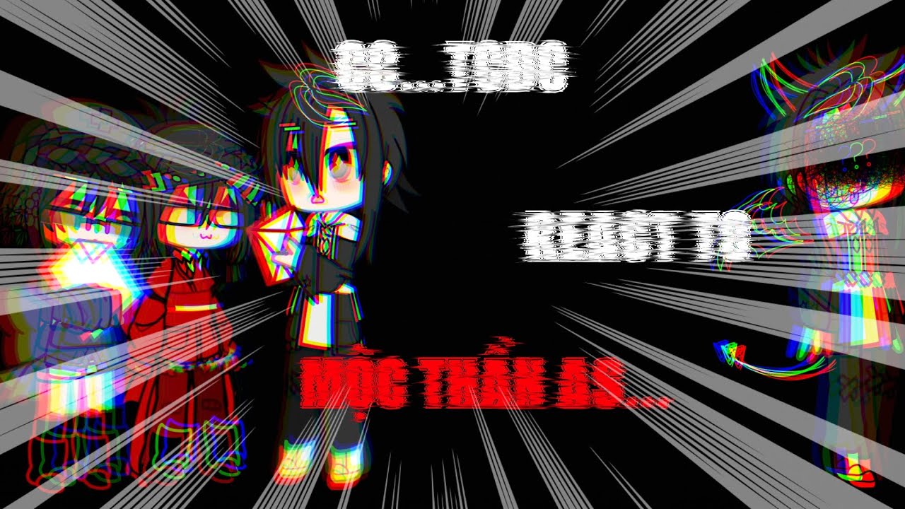 Cuối cùng...ta cũng được chơi react to Mộc Thần as... | Au | lưu ý như mấy react buổi trước