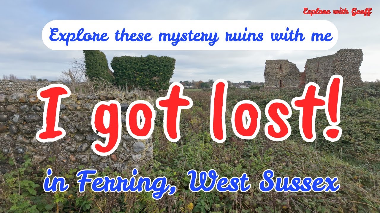 Ruins at Ferring, West Sussex - I get lost!