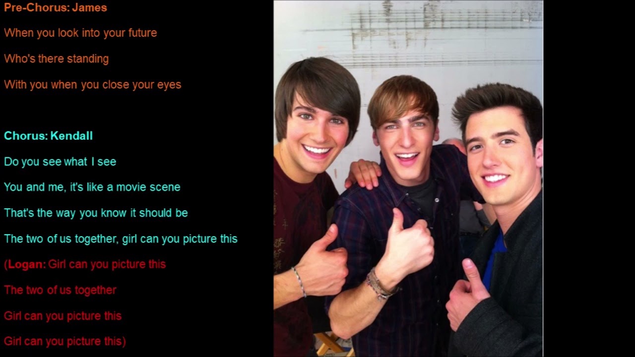 Picture This Big Time Rush Lyrics