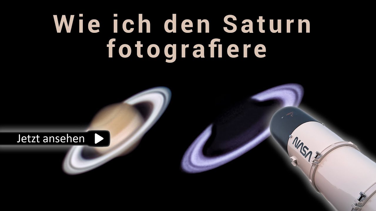 Saturn mit dem Teleskop fotografieren / Methan und IR742 Filter / Tutorial