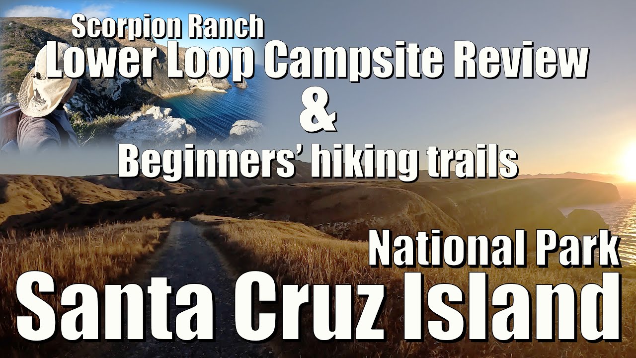 Novice Camping on Lower Loop at Scorpion Ranch on Santa Cruz Island