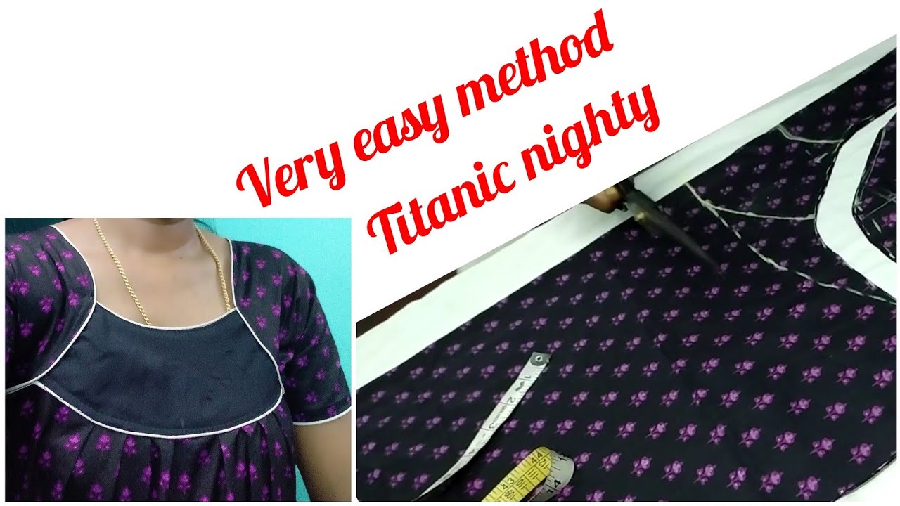 Titanic model nighty very easy method cutting and stitching in tamil