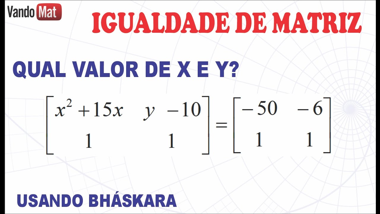 IGUALDADE DE MATRIZES #matriz #encceja #enem