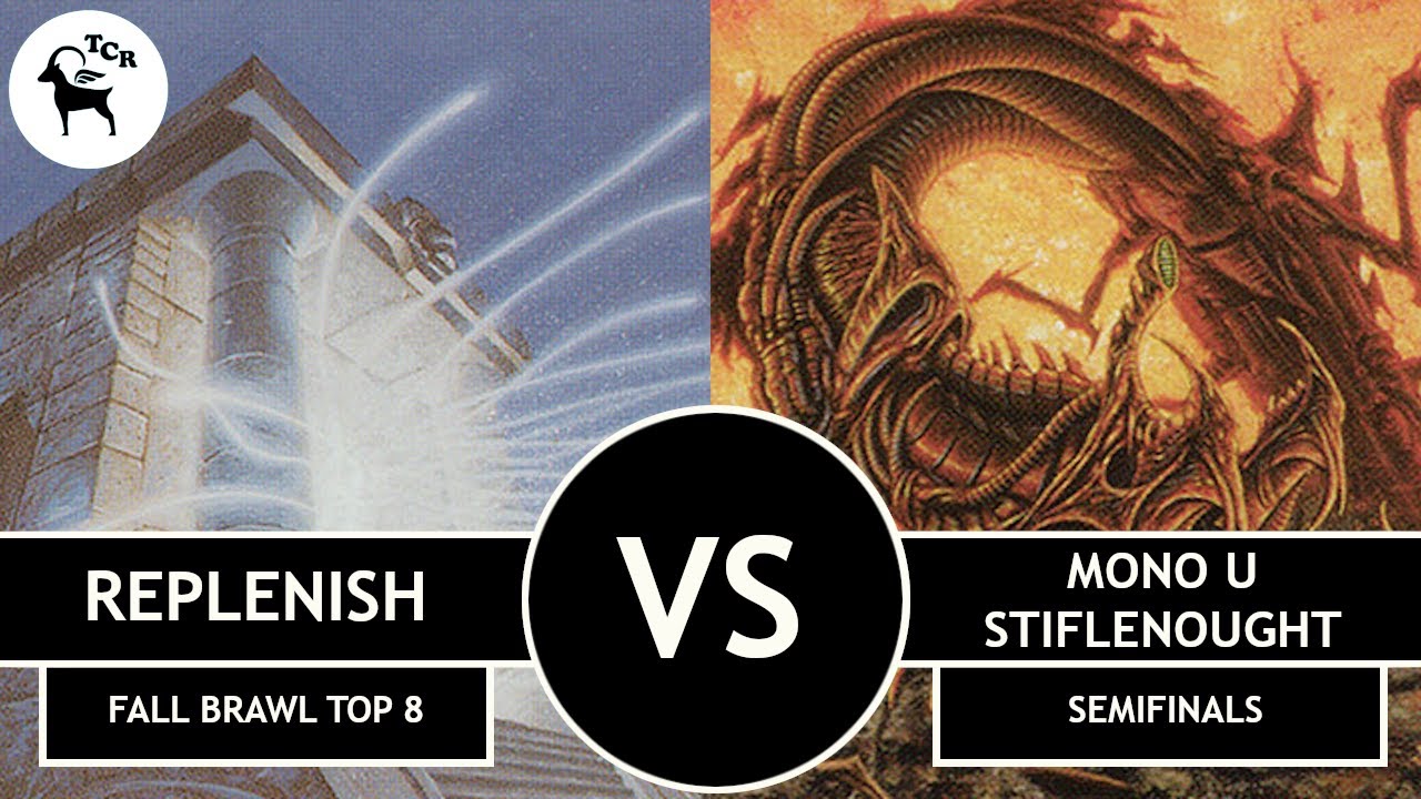Premodern Fall Brawl 2024 Semiffinals -  Replenish vs Mono U Stiflenought