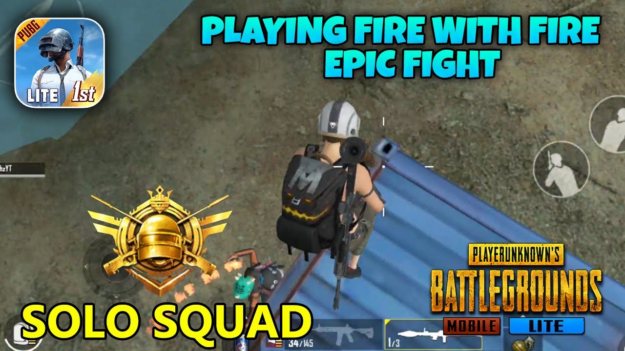 Playing Fire With Fire, Epic Fight | PUBG Mobile Lite