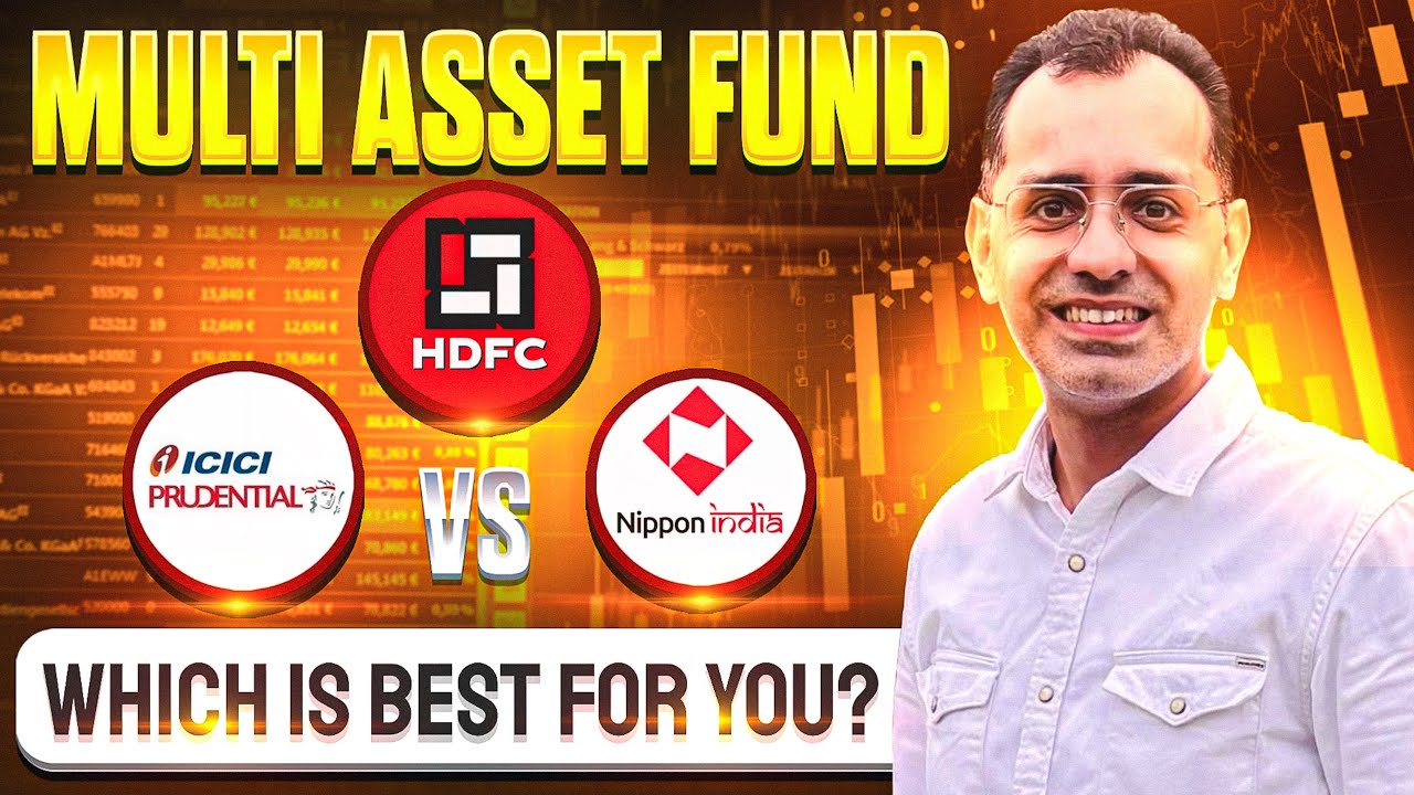ICICI Prudential Vs Nippon India Vs HDFC Multi Asset Mutual Funds || Which is best for you?
