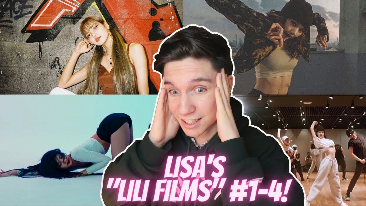 DANCER REACTS TO BLACKPINK | Lisa's Lili Films #1 to #4 Dance Performance Videos