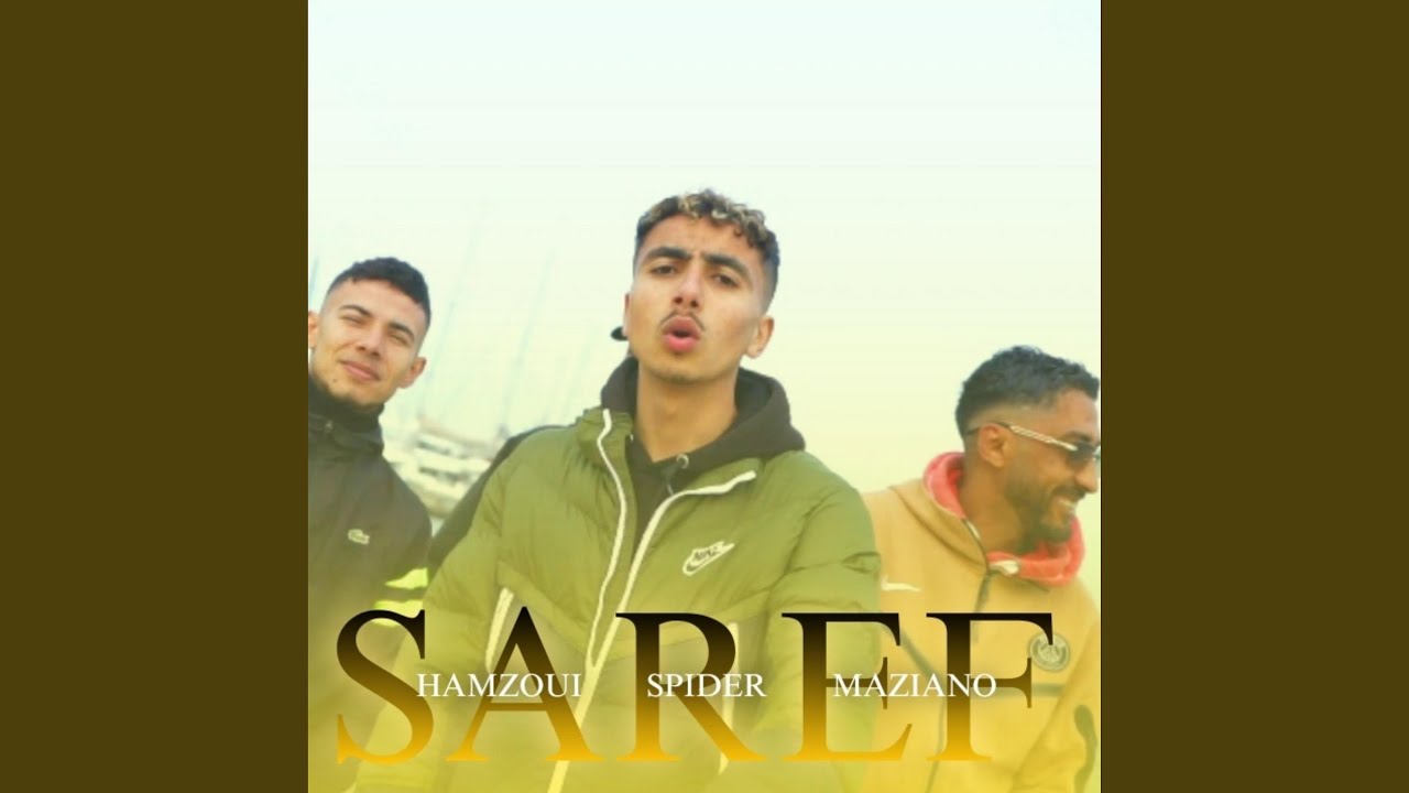 SAREF (feat. Maziano & Hamzoui)