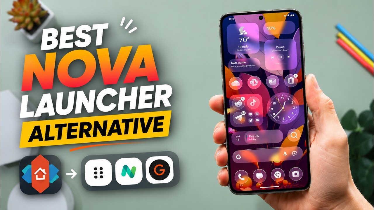 Top 8 Android Launchers That Feel Better Than Nova Launcher [2026]
