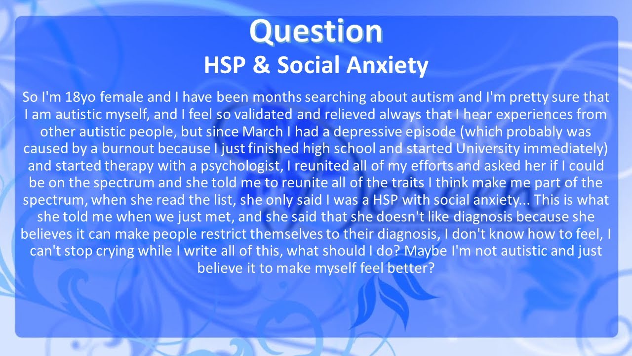 Ask Dr. Doreen: HSP and Social Anxiety