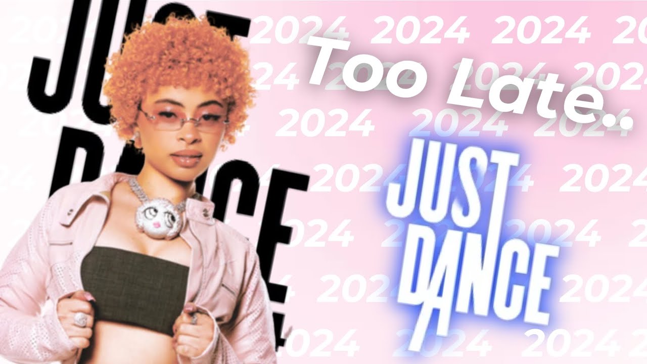 Desired Songs I want in JUST DANCE, but with Low Chances