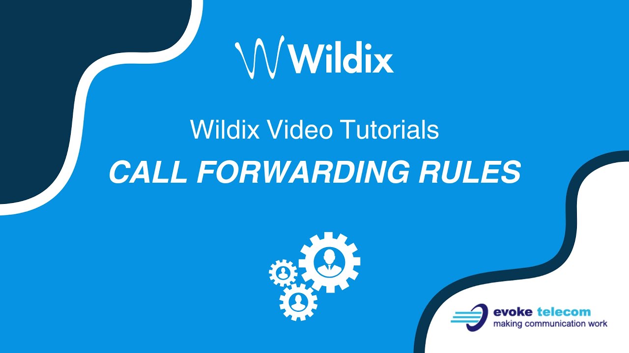 Wildix Collaboration Tutorials - Call forwarding rules