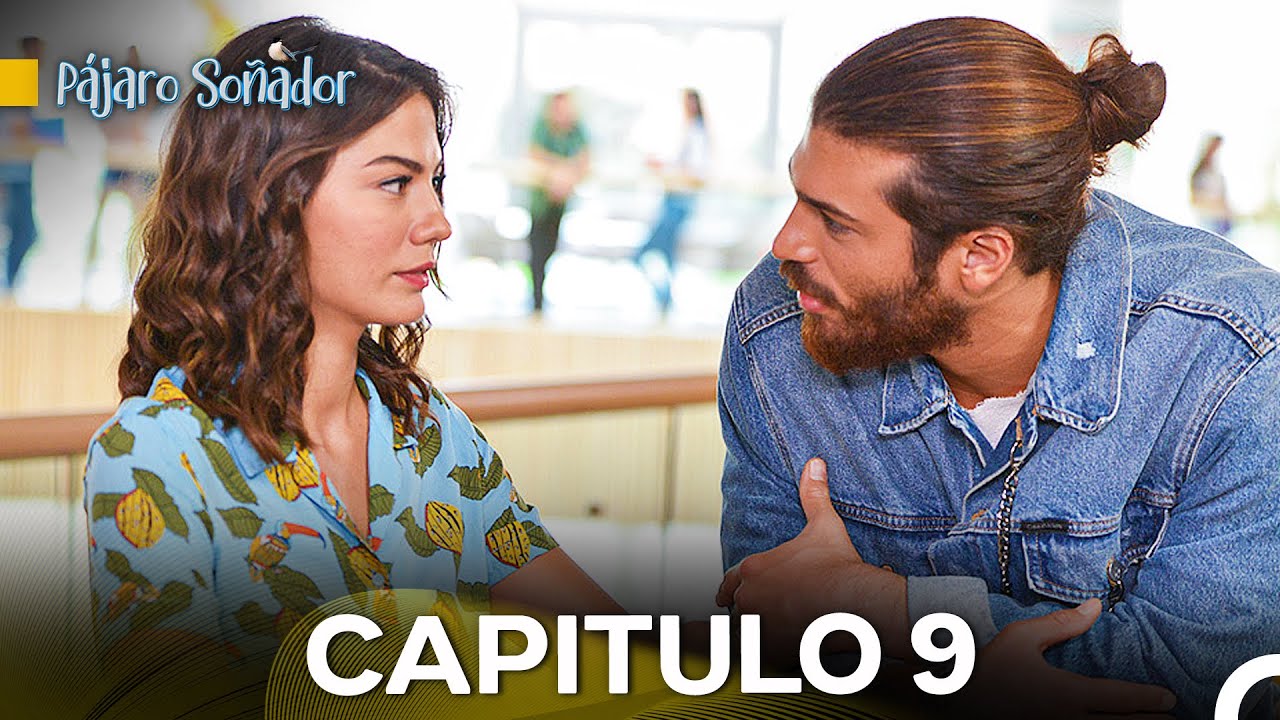 P&aacute;jaro So&ntilde;ador Cap&iacute;tulo 9 (Doblado En Espa&ntilde;ol)