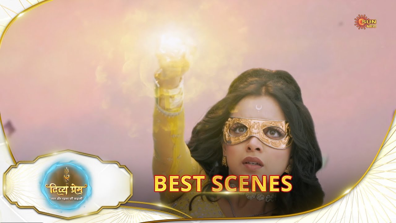 Divya Prem | Best Scene |31 Jan 2026 | Hindi Serial | Sun Neo