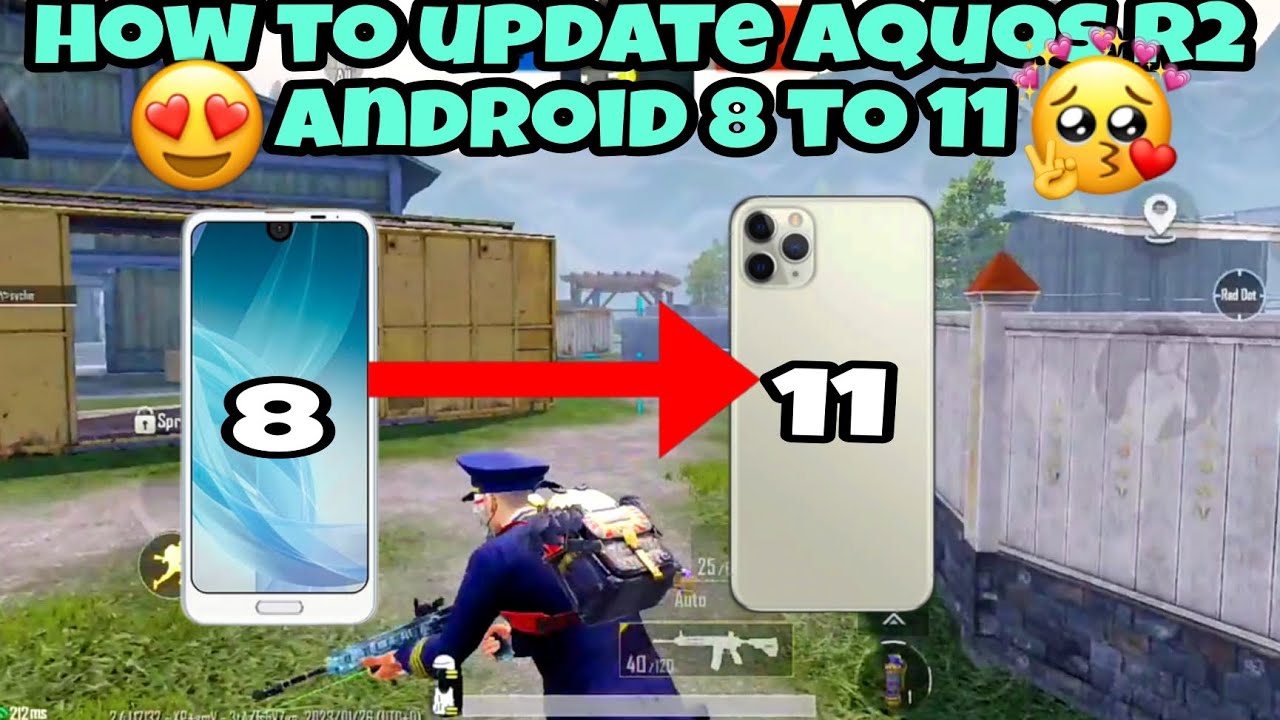 Aquos R2 android 8 or 11 ⚡ | Aquos R2 pubg lag fix
