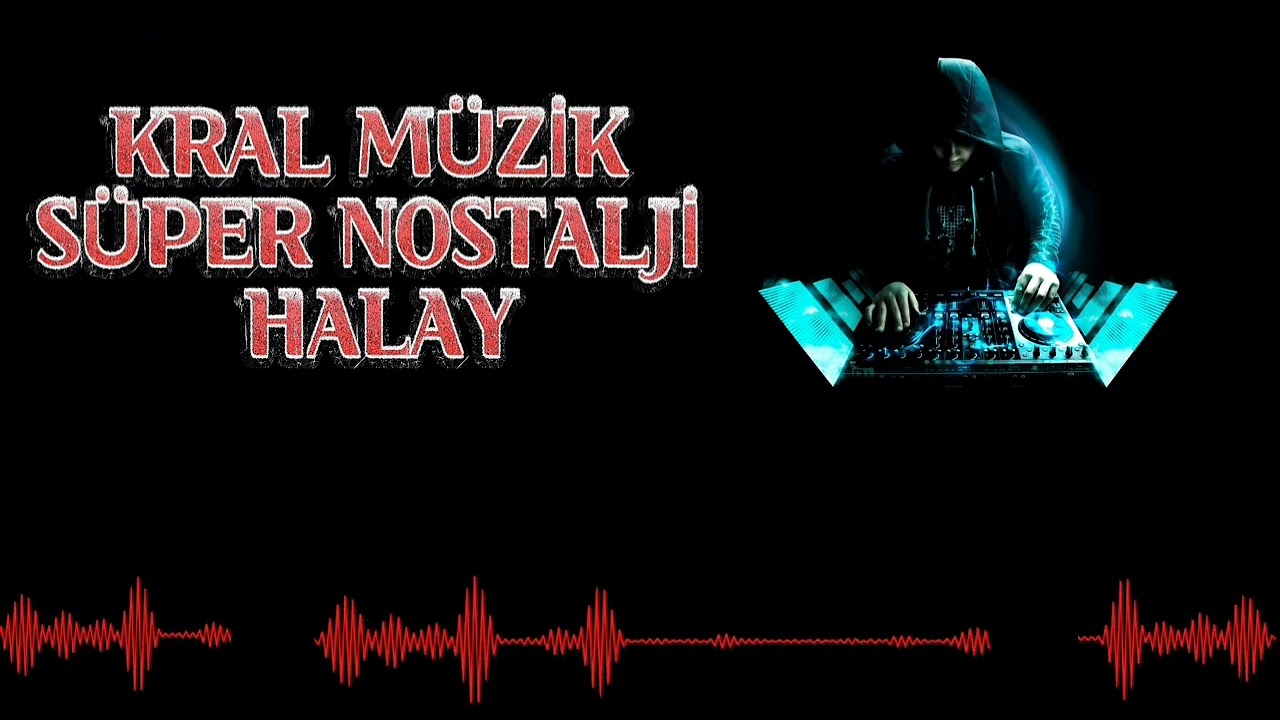 KRAL M&Uuml;ZİK 2010 S&Uuml;PER HALAY NOSTALJİ 