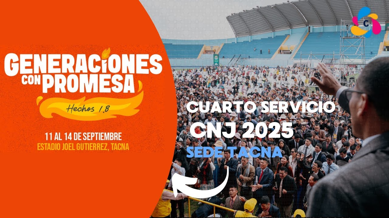 Cuarto Servicio: Convención Nacional de Jóvenes del MMM Perú 2025 - Sede Tacna
