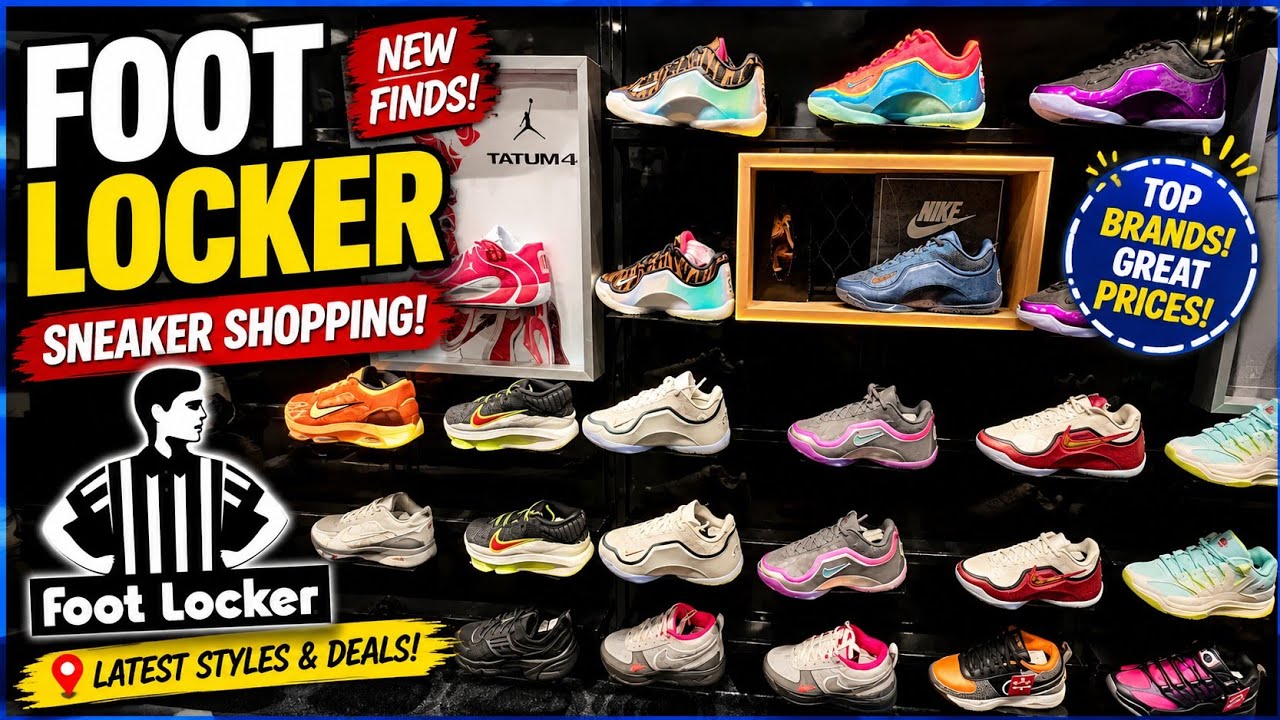 Exploring Foot Locker | Men’s Sneakers, Apparel & Latest Styles