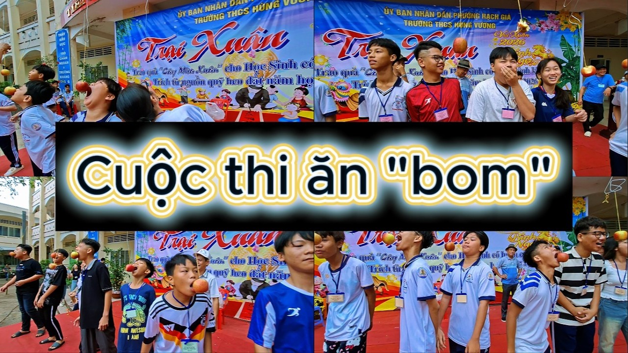 TRẠI XUÂN 2026 | Cuộc thi ăn táo Mỹ (bom - theo cách gọi của người miền Tây và Nam)
