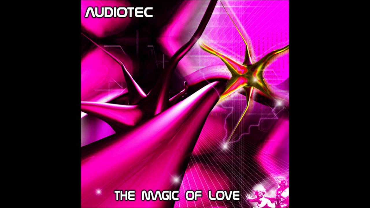 Audiotec - The Magic of Love (HQ)