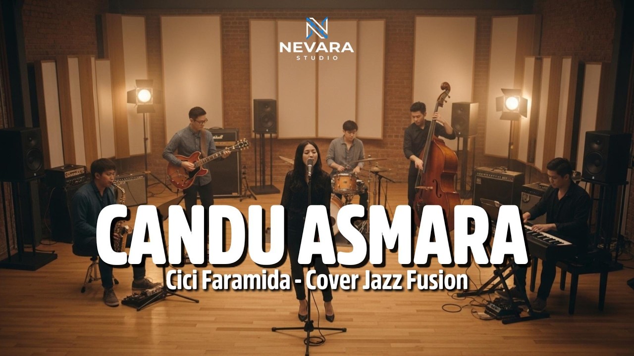 🎷 Candu Asmara - Cici Faramida (Jazz Fusion Cover) | Aransemen Mewah & Berkelas! | Nevara Studio