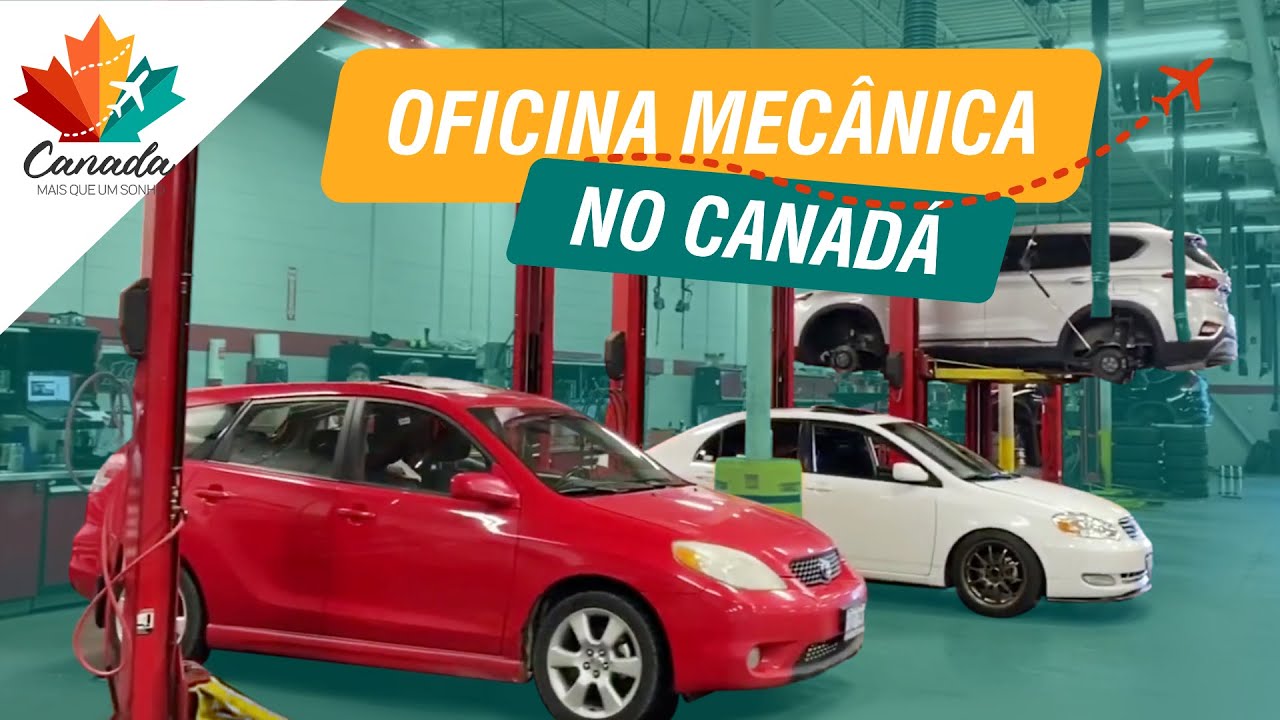 COMO É A ESTRUTURA DE UMA OFICINA MECÂNICA NO CANADÁ?