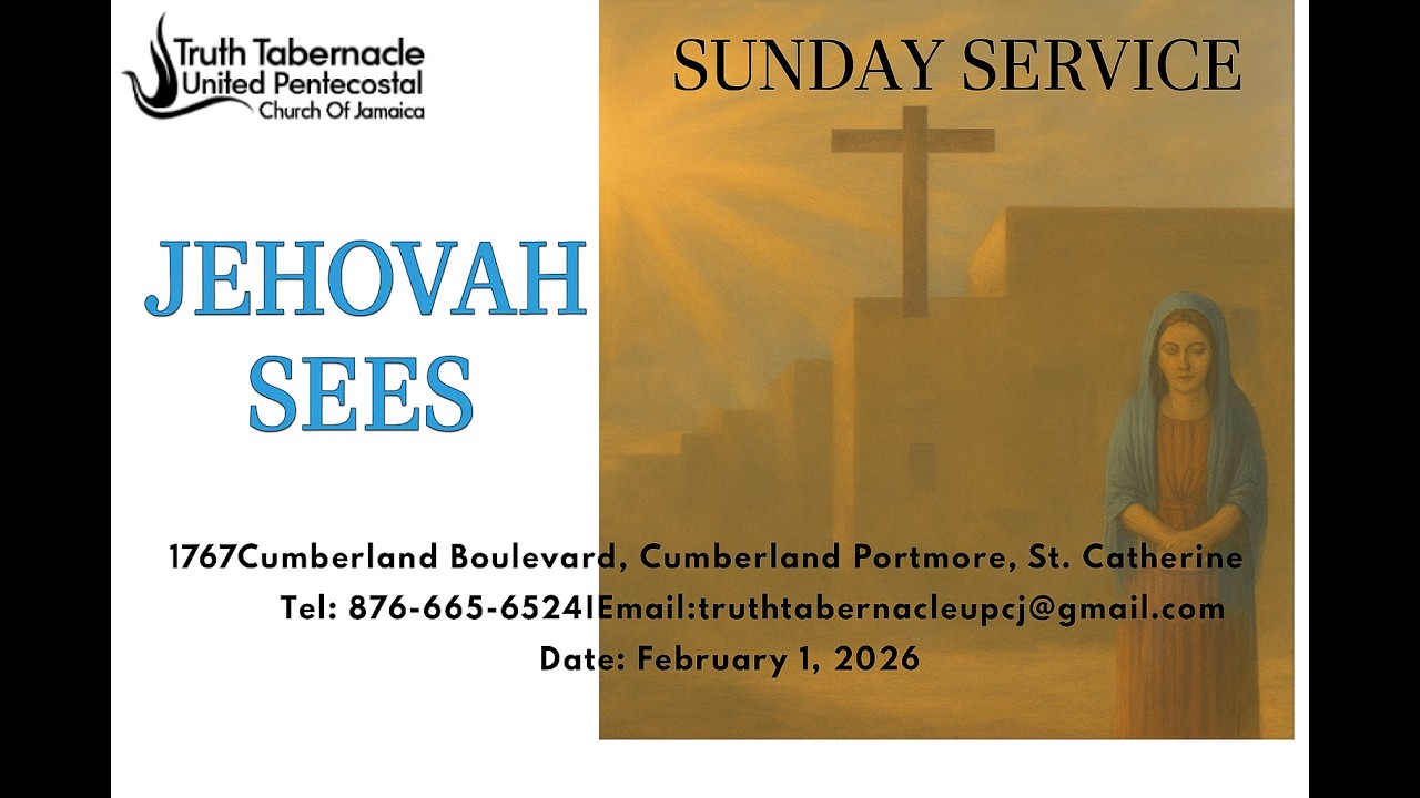 Truth Tabernacle's Sunday Morning Service| February 01, 2026 | 09:00AM