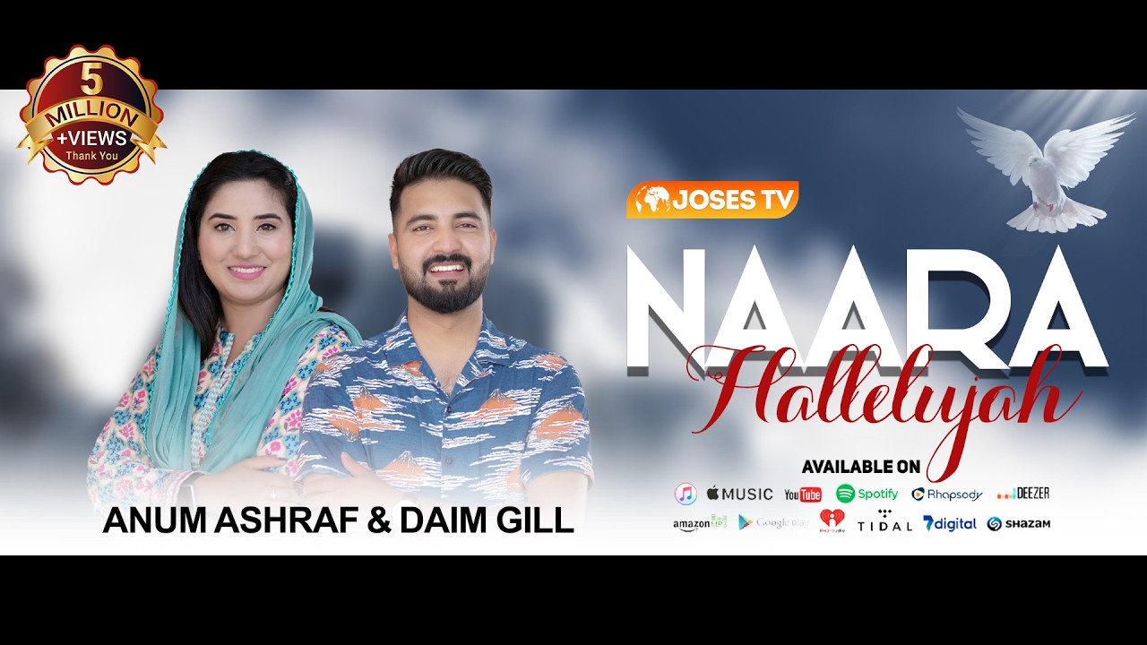 Naara Hallelujah || Anum Ashraf & Daim Gill || 4K || Joses Tv Production || 2023