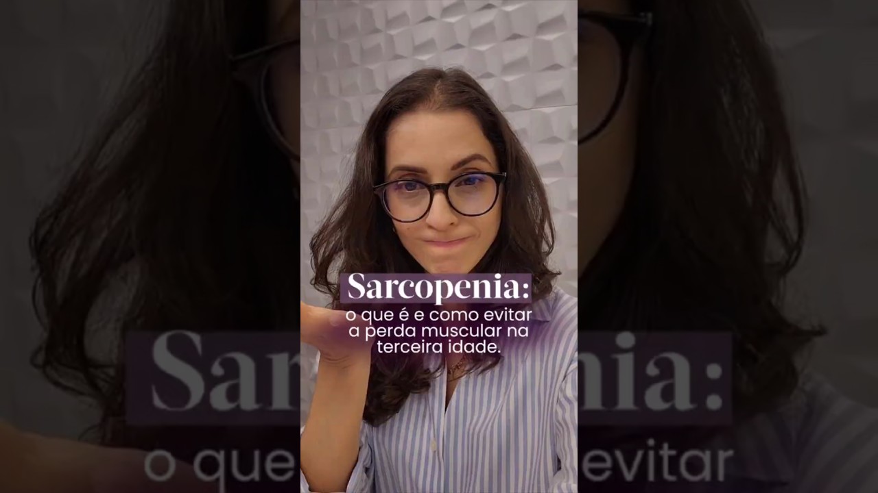 Sarcopenia: como evitar a perda de massa muscular com o passar dos anos