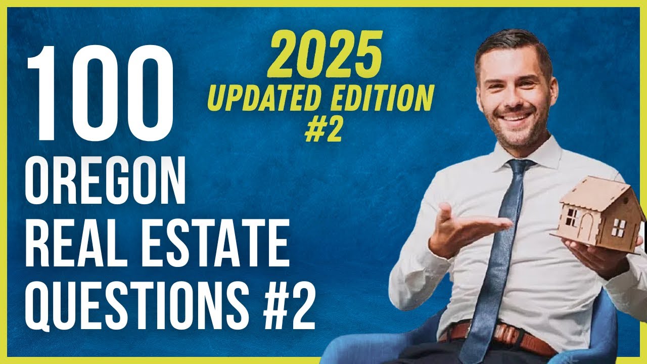 Oregon Real Estate Exam 2 2025 (100 Questions with Explained Answers)