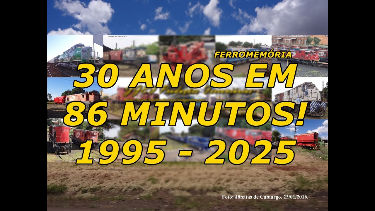 ESPECIAL 30 ANOS NOS TRILHOS!!!