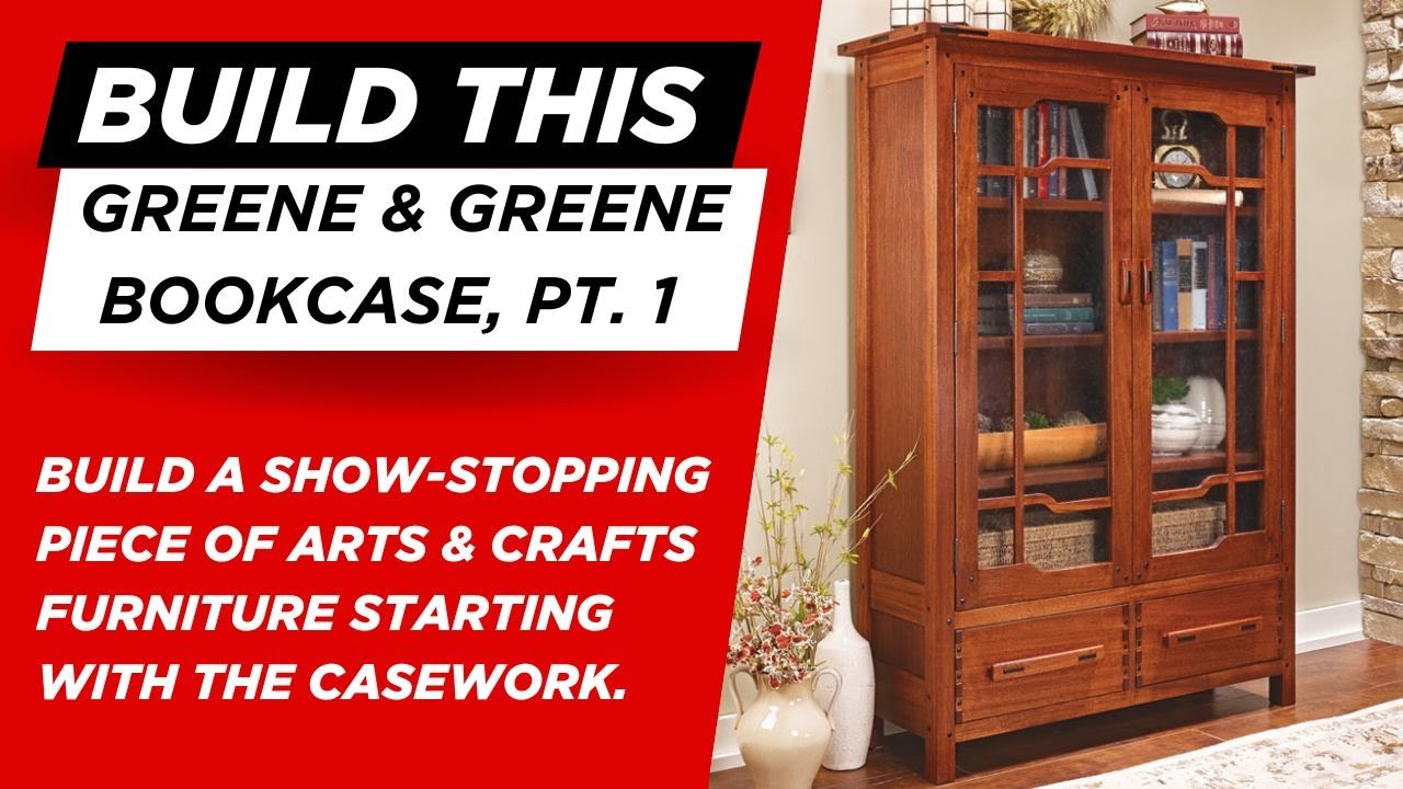 Build a Stunning Greene & Greene Bookcase – Part 1 | Arts & Crafts Woodworking Project