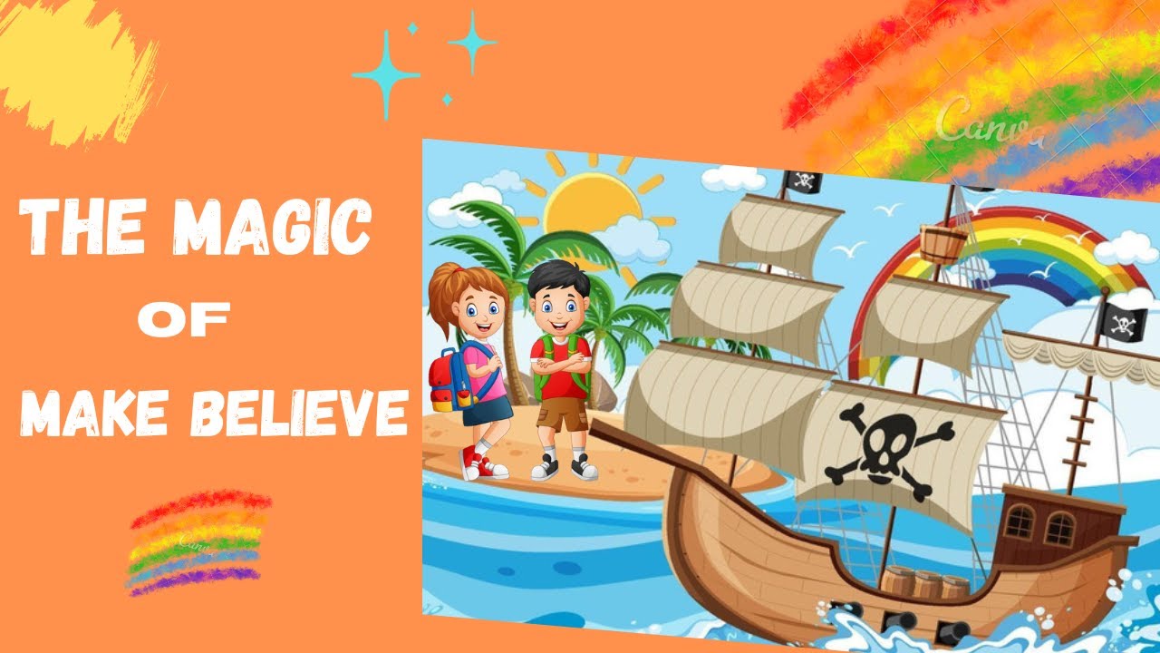 The Magic Of Make Believe Story for Kids | Lesson For 5 year Olds | Kids