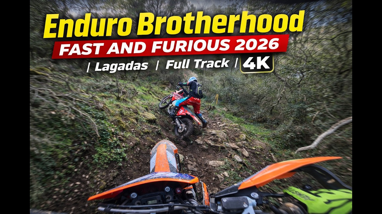 Enduro Brotherhood Fast and Furious 2026 | Lagadas | Full Track | 4K
