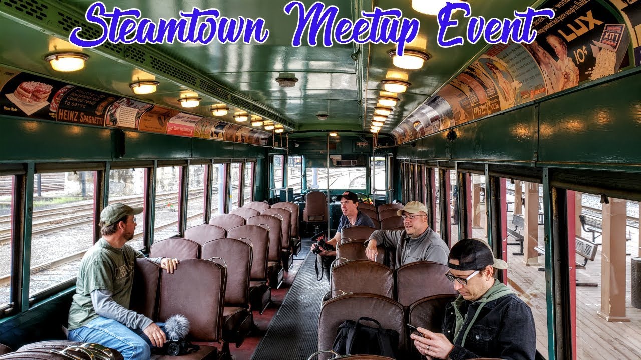 Spring 2018 YouTuber Meetup - Steamtown National Historic Site