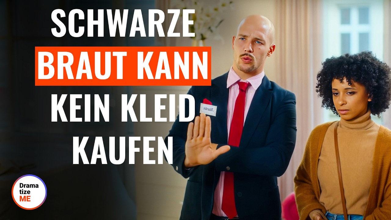 SCHWARZE BRAUT KANN KEIN KLEID KAUFEN | @DramatizeMe Deutsch