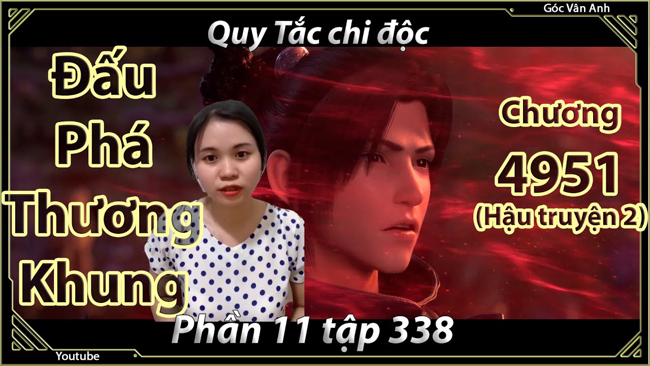 [Dịch Chuẩn] Đấu Ph&aacute; Thương Khung hậu truyện 2 - chương 4951 | G&oacute;c V&acirc;n Anh